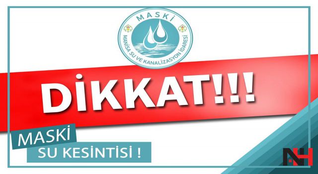 MASKİ'den kesinti uyarısı