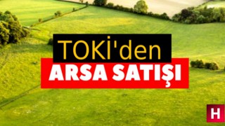 TOKİ Manisa'da ki arsalarını satışa çıkardı