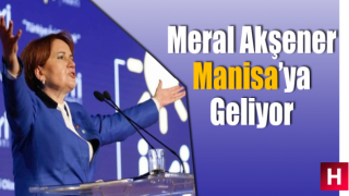 Akşener Manisa'ya geliyor