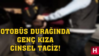 Otobüs durağında cinsel taciz